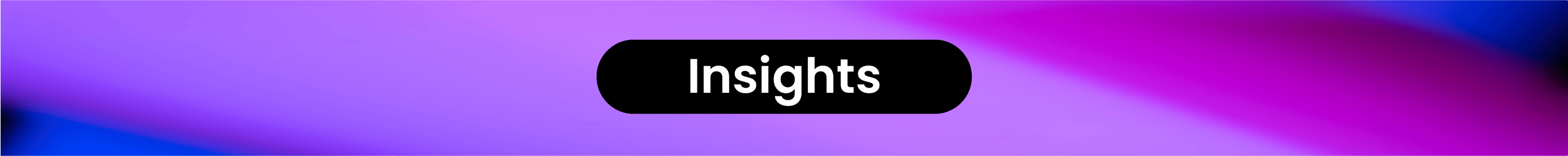 Insights